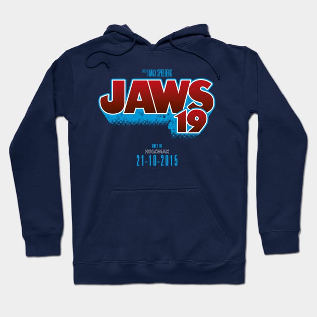 JAWS 19 (BACK TO THE FUTURE) Hoodie by LuksTEES